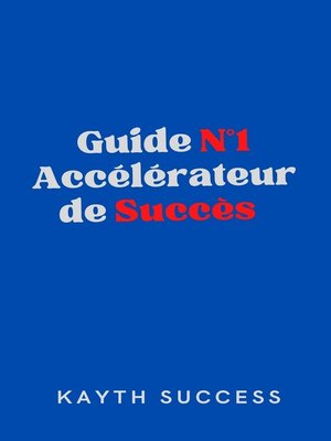 cover image of Guide N°1 Accélérateur de Succès